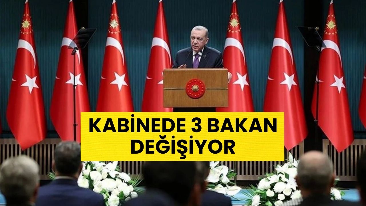 Kulisler Kaynıyor: Kabine Revizyon Vakti! 3 Bakan Değişiyor!