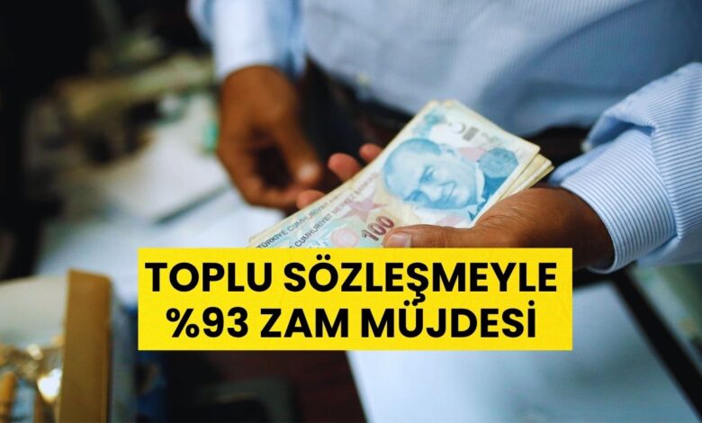 Müjde sabah saatlerinde geldi: Toplu sözleşme ile maaşlara yüzde 93 zam!